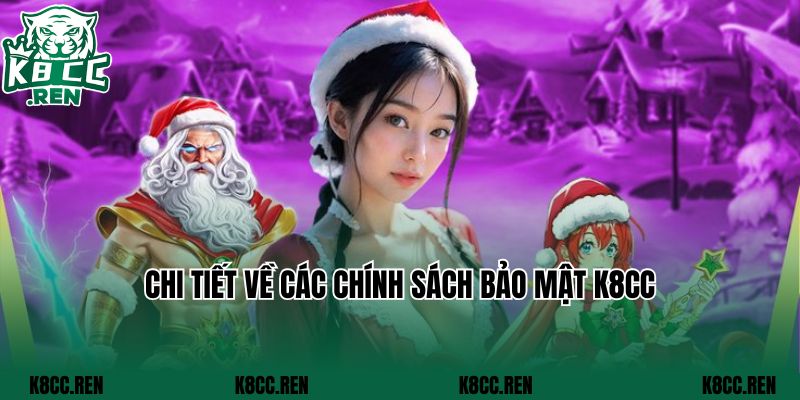 Chi tiết về các chính sách bảo mật K8CC